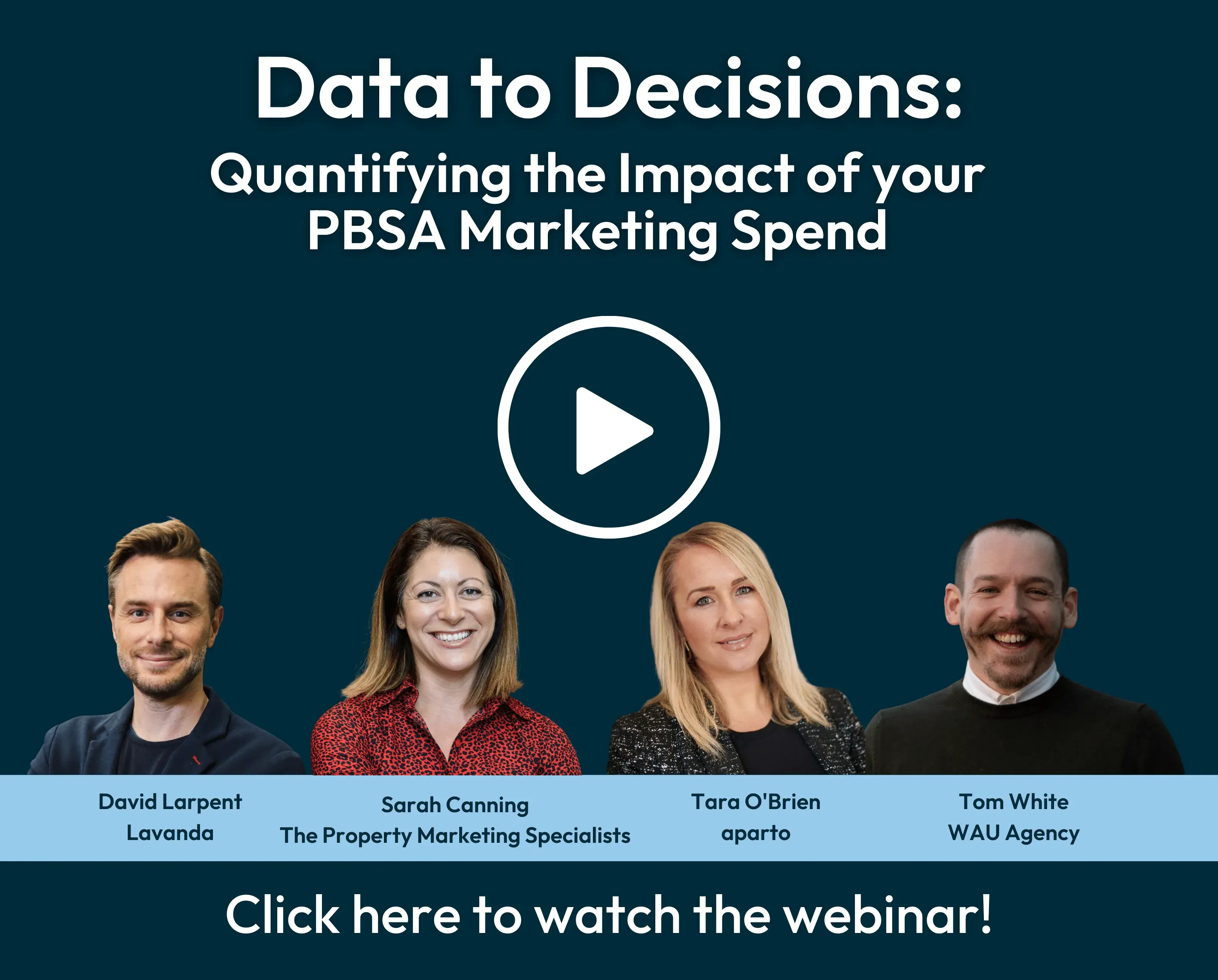 The webinar tile with a play button: Data to decisions, quantifying the impact of your PBSA marketing spend, and an invitation to watch.